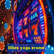 lillies yoga erome